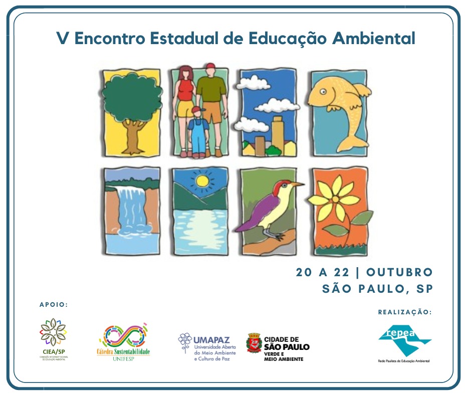 V Encontro Estadual de Educação Ambiental EEEA Valorizando a Educação Ambiental Guarulhos SP